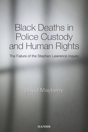 Black Deaths In Police Custody And Human Rights: