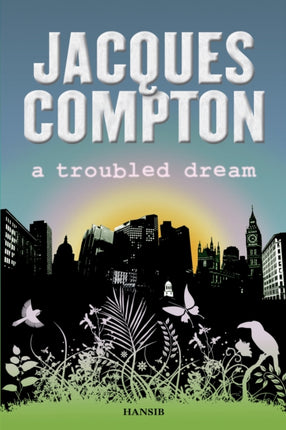 A Troubled Dream