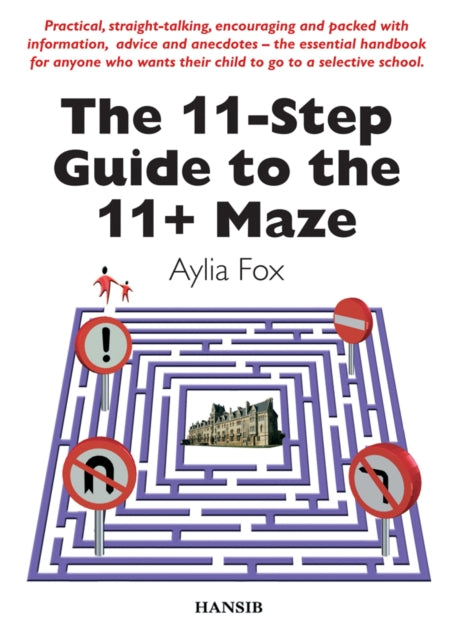The 11-step Guide To The 11+ Maze
