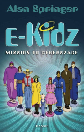 E-kidz: Mission To Cyberspace