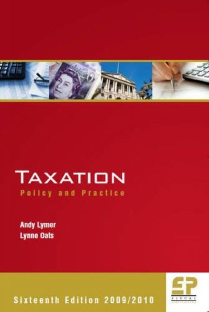 Taxation: Policy and Practice: 2009/10