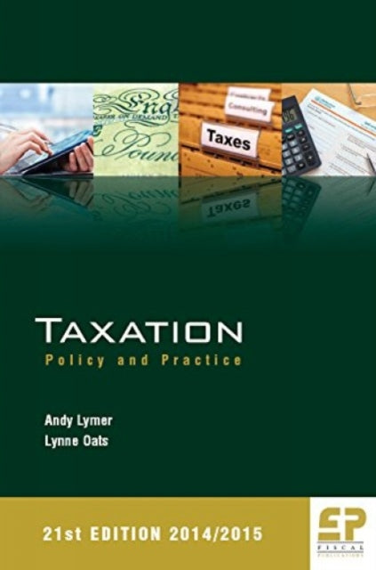 Taxation - Policy and Practice 2014/2015