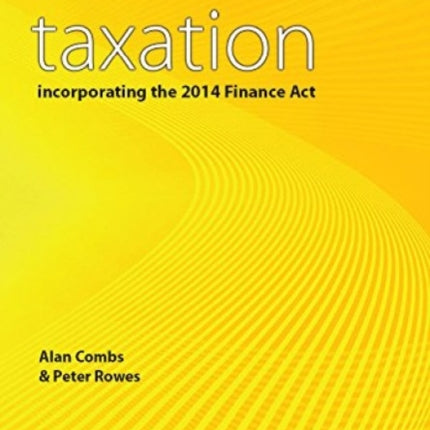 Taxation: Incorporating the 2014 Finance Act: 2014/15