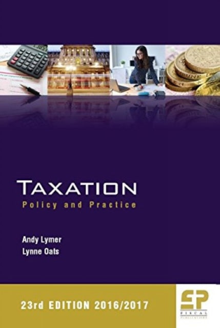 Taxation: Policy and Practice 2016/17