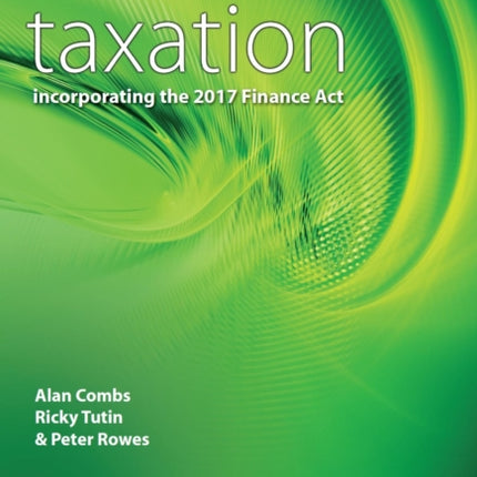 Taxation - Incorporating the 2017 Finance Act 2017/18