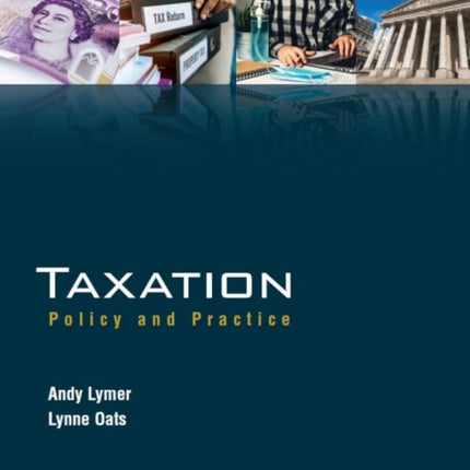 Taxation:Policy and Practice 2020/21 - 27th edition: 2020: 27