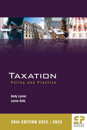 Taxation: Policy and Practice 2022/23: 2022
