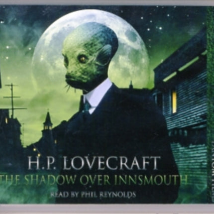 The Shadow Over Innsmouth