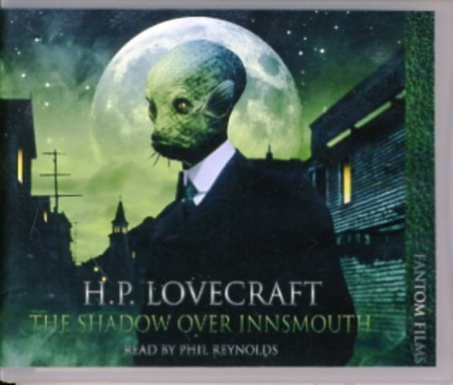 The Shadow Over Innsmouth