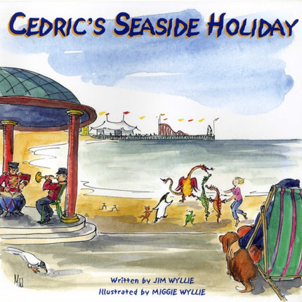 Cedric's Seaside Holiday