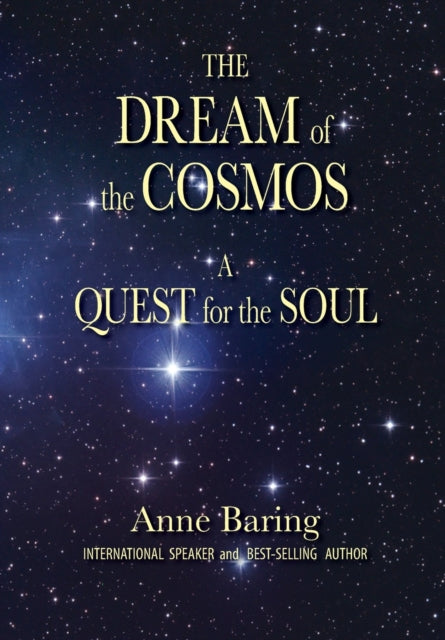 The Dream of the Cosmos: A Quest for the Soul