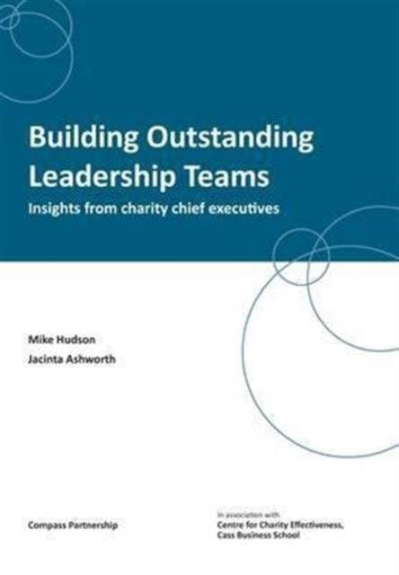 Building Outstanding Leadership Teams