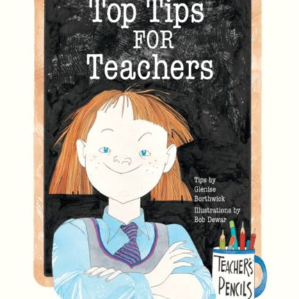 Top Tips for Teachers