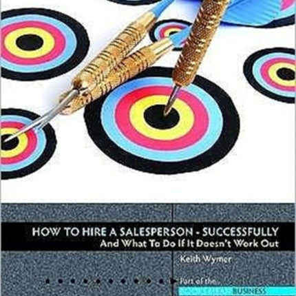 How to Hire a Salesperson: Successfully