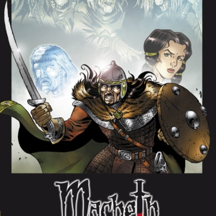 Macbeth the Graphic Novel: Original Text