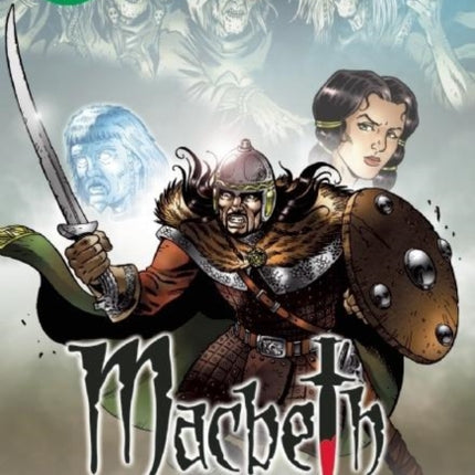 Macbeth The Graphic Novel: Quick Text