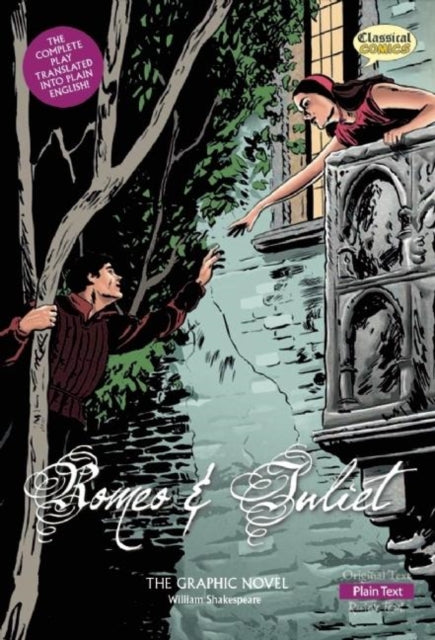 Romeo and Juliet The Graphic Novel: Plain Text