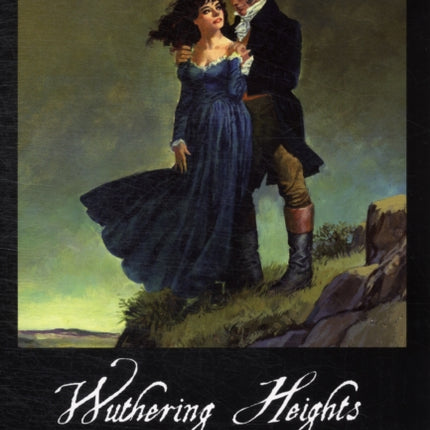 Wuthering Heights the Graphic Novel Original Text