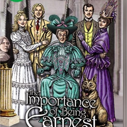 Importance of Being Earnest the Graphic Novel