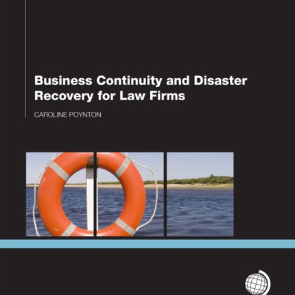 Business Continuity and Disaster Recovery for Law