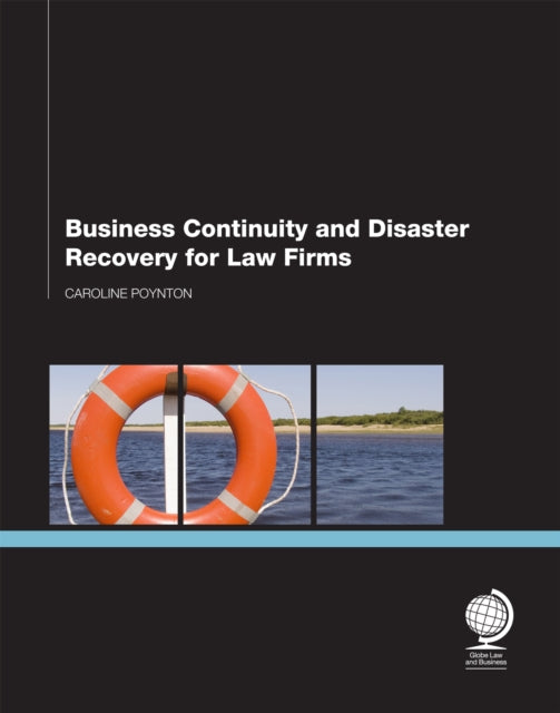 Business Continuity and Disaster Recovery for Law