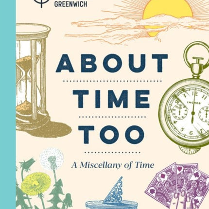 About Time Too: A Miscellany of Time