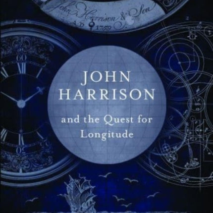 John Harrison and the Quest for Longitude