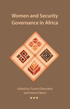 Women and Security Governance in Africa