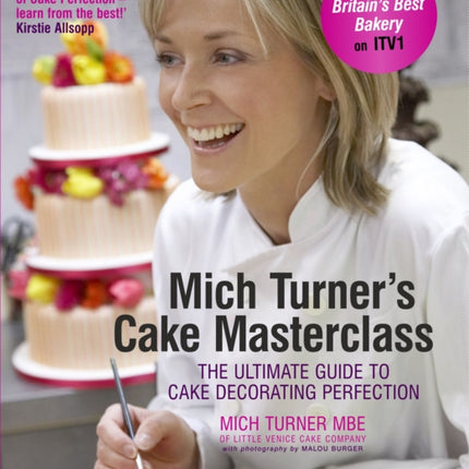 Mich Turners Cake Masterclass