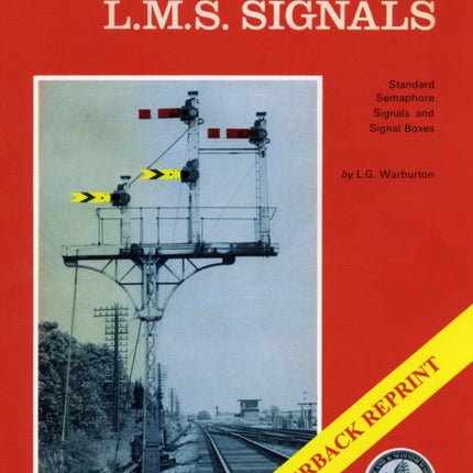 A Pictorial Record of L.M.S. Signals