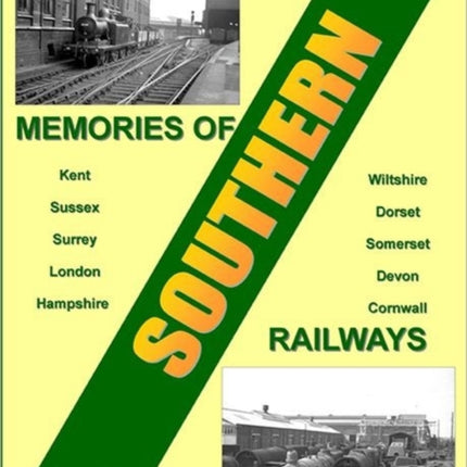 Memories of Southern Railways