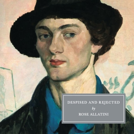 Despised and Rejected