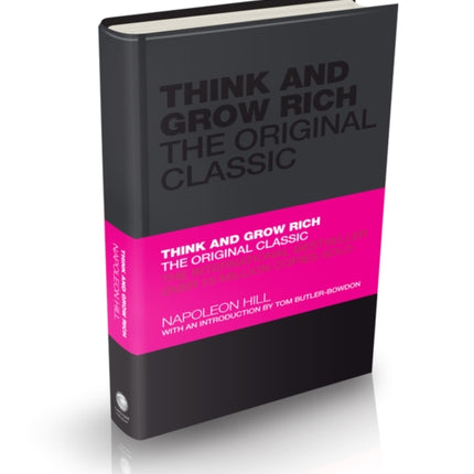 Think and Grow Rich: The Original Classic