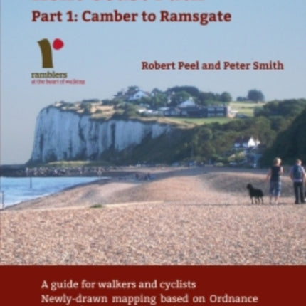 The Kent Ramblers Guide to the Kent Coast Path: Part 1