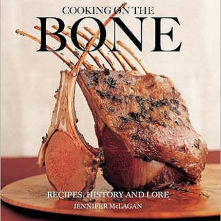 Cooking on the Bone