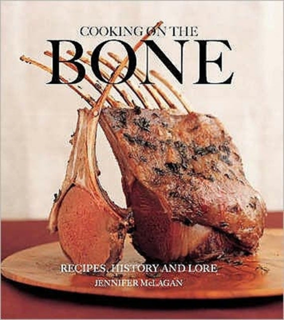 Cooking on the Bone