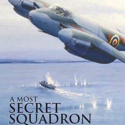 A Most Secret Squadron