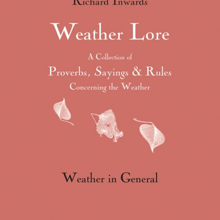 Weather Lore: Weather in General