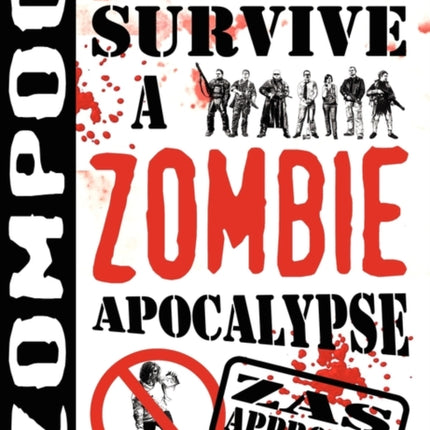 Zompoc:  How to Survive a Zombie Apocalypse
