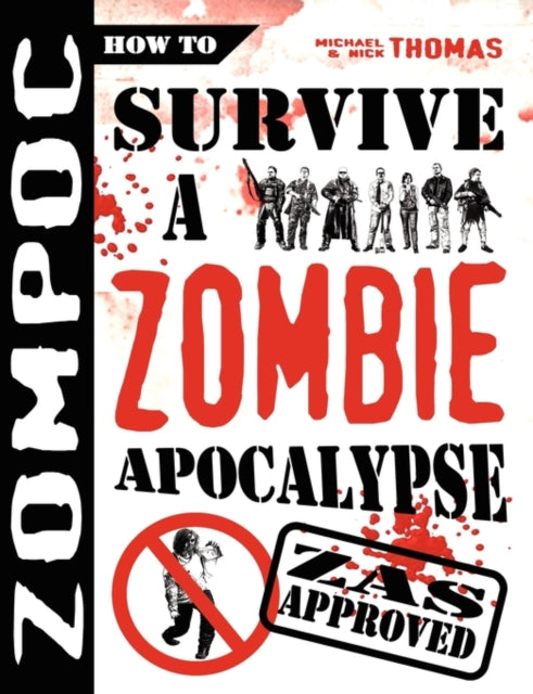 Zompoc:  How to Survive a Zombie Apocalypse