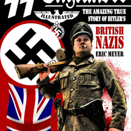SS Englander: The Amazing True Story of Hitler's