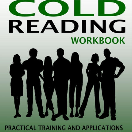 Psychic Cold Reading Workbook - Practical Training and Applications