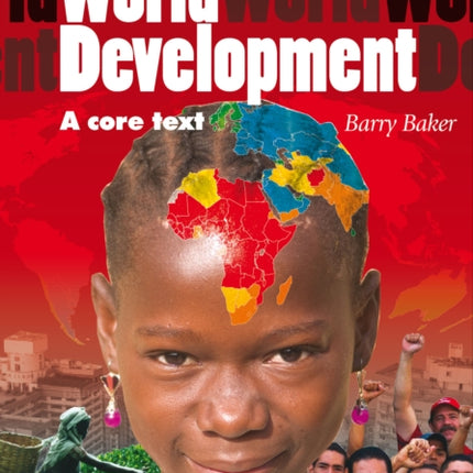 World Development: An Essential Text