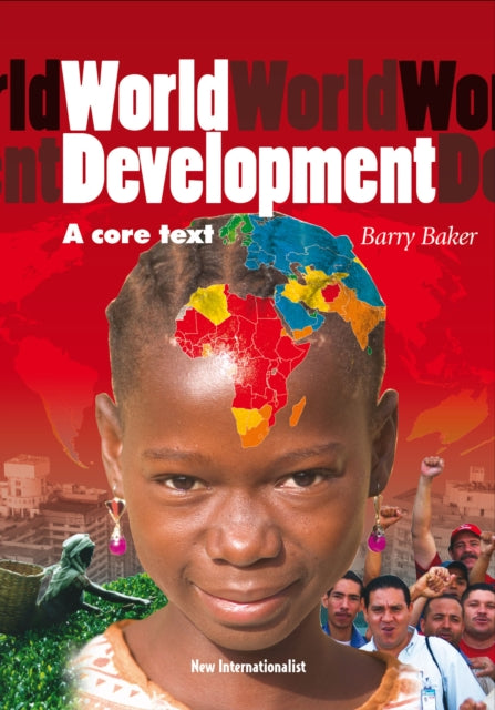 World Development: An Essential Text