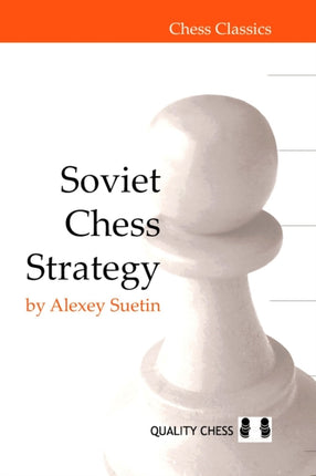 Soviet Chess Strategy Chess Classics