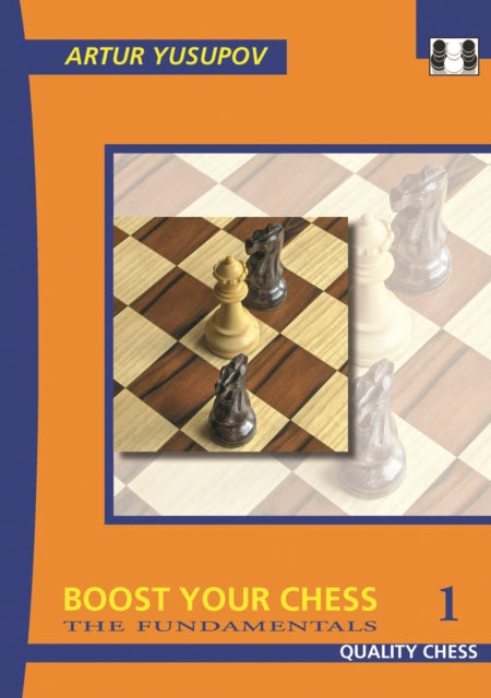 Boost Your Chess 1: The Fundamentals