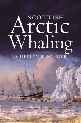 Scottish Arctic Whaling