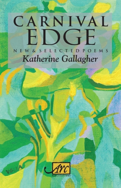 Carnival Edge: New & Selected Poems