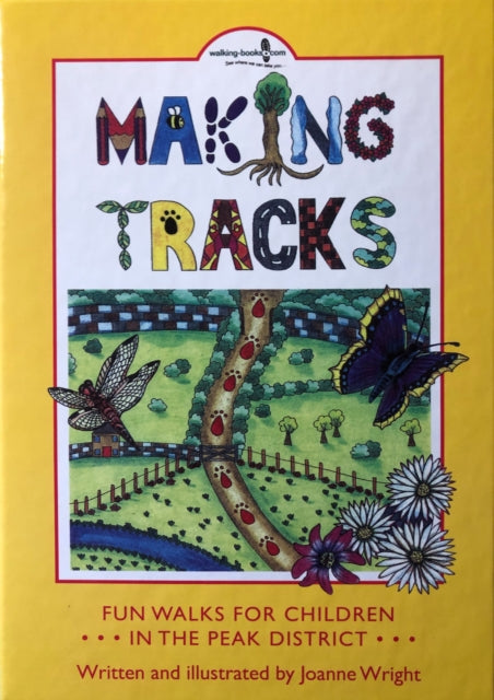 Making Tracks in the Peak District: Fun Walks for