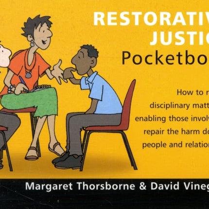 Restorative Justice Pocketbook: Restorative Justice Pocketbook